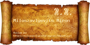 Miloszavlyevits Miron névjegykártya